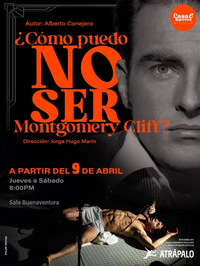 ¿Cómo puedo no ser Montgomery Clift?